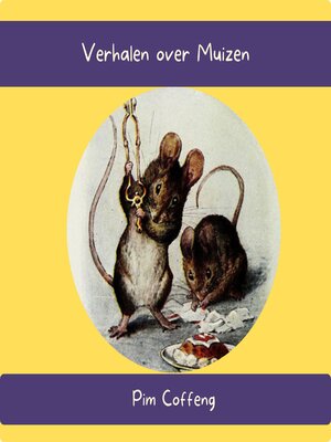 cover image of Verhalen over Muizen